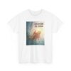 Salvation is here - Unisex Heavy Cotton Tee