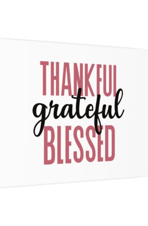 Thankful Grateful Blessed Canvas Print, Home Decor