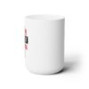 Forgiven Christian Ceramic Mug 15oz