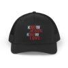 Know Jesus Know Love Stylish Faith-Based Snapback Trucker Cap