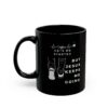 keep me going  - 11oz Black Mug