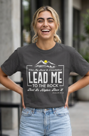 Lead Me to the Rock T-Shirt | Psalm 61 Mountain Faith Tee
